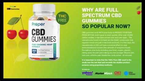 The 46-year-old promotes various. . Proper cbd gummies website
